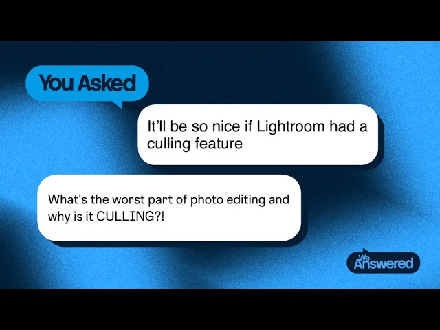 How to Cull Photos Faster with Lightroom | Adobe Creative Cloud