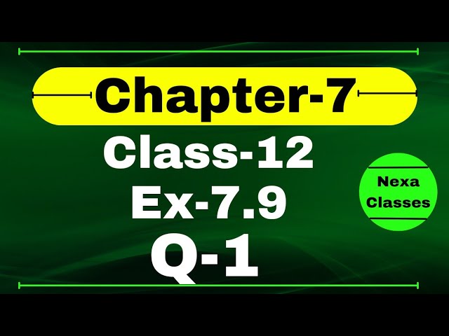 Class 12 Ex 7.9 Q1 Math | Chapter7 Class12 Math | Integration | Ex 7.9 Q1 Class 12 Math