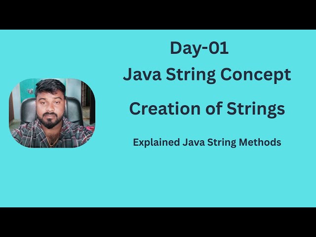 Mastering Java Strings |String Creation &Essential Methods Explained| #javaprogramming#javatutorial
