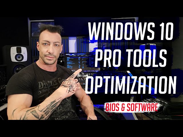 Optimize Windows 10 for your DAW - BIOS & Windows