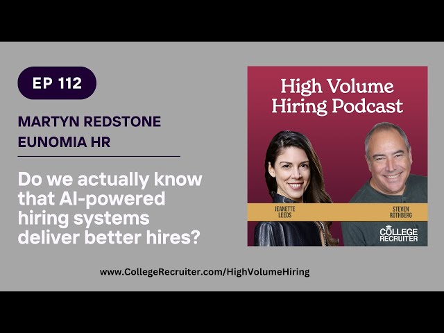 Do AI-powered hiring systems deliver better hires? | ep112