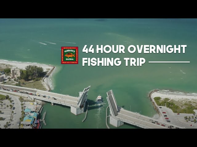 44 Hour Overnight Fishing Trip | Hubbard's Marina | Madeira Beach FL | www.HubbardsMarina.com