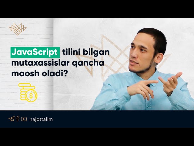 JavaScript tilini bilgan mutaxassislar qancha maosh oladi?