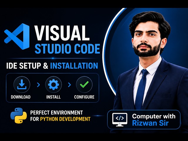Visual Studio Code Setup for Python  Installation & Configuration Guide