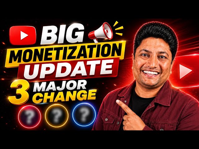 Big YouTube Monetization Update 2026: Great News for Creators! 3 Major Changes Creators Should Know