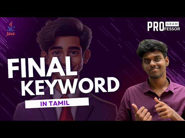 #30 Final Keyword in Java in Tamil