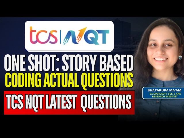 Story Based DSA One Shot for TCS Digital & Prime | Java, Python & C++ | Most Repeated Questions