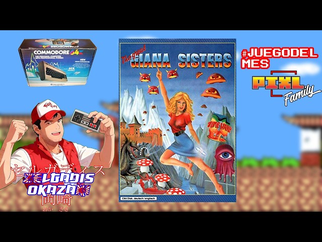 🔴Stream Jugando el #juegodelmespixelfamily The Great Giana Sisters #commodore64 -Zelgadis Okazaki 岡崎