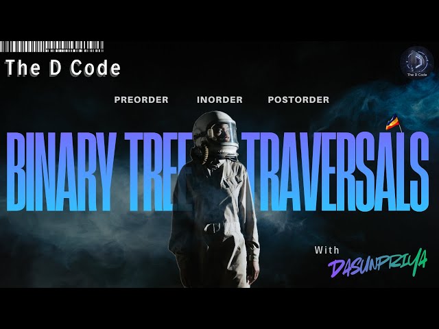 Binary Tree Traversals Explained | Preorder, Inorder & Postorder