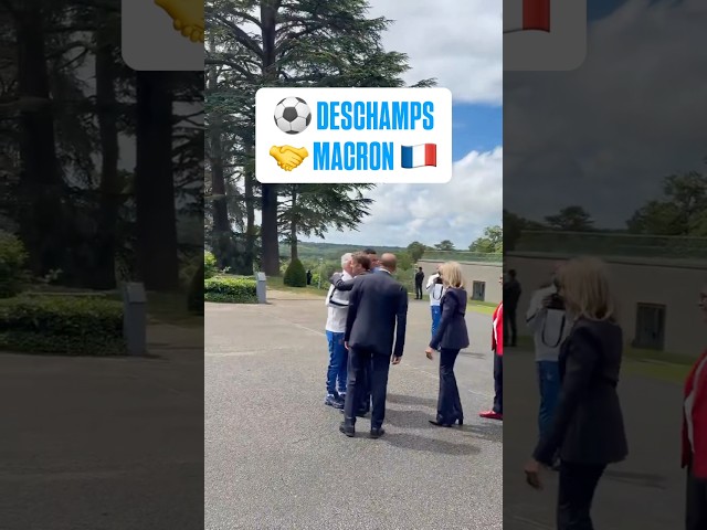 ⚽️ DESCHAMPS 🤝 MACRON 🇫🇷