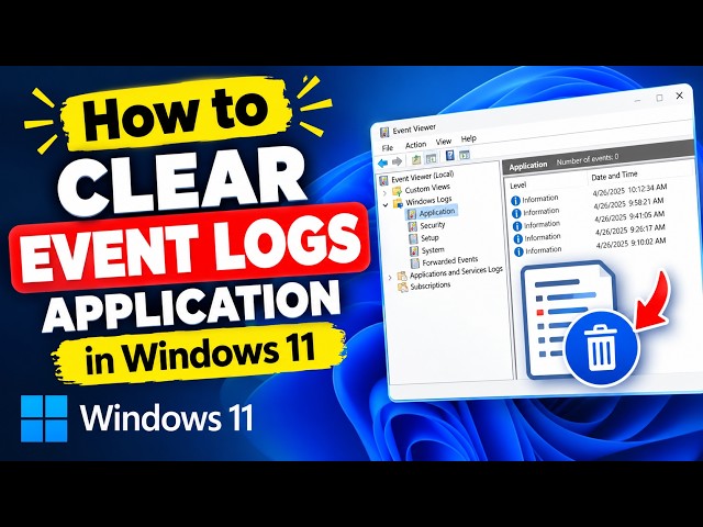 How to Clear Event Logs Application in Windows 11