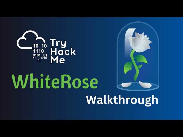 TryHackMe WhiteRose Room Walkthrough: Cracking Credentials, Exploiting SSTI, and Rooting Access!