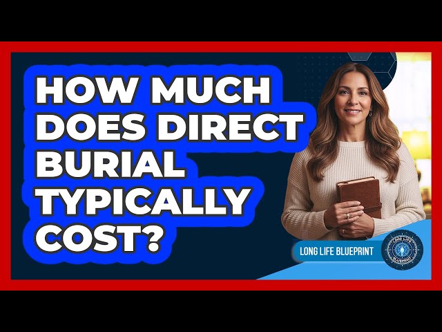 How Much Does Direct Burial Typically Cost?