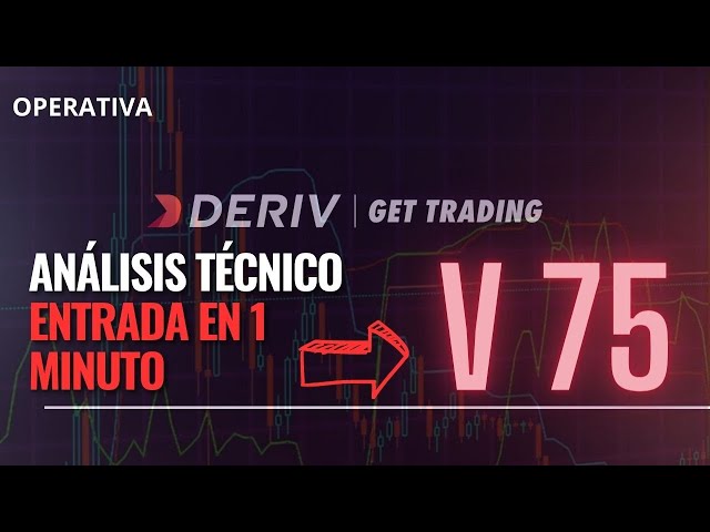 OPERATIVA EN VOLATILITY 75 - 1 MINUTO / INDICES SINTETICOS