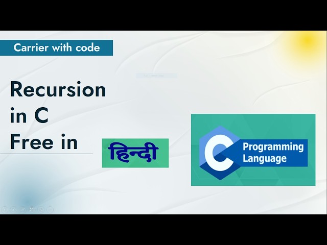 L 31 Recursion in C Programming | Recursive Function Explained with Examples | CWC