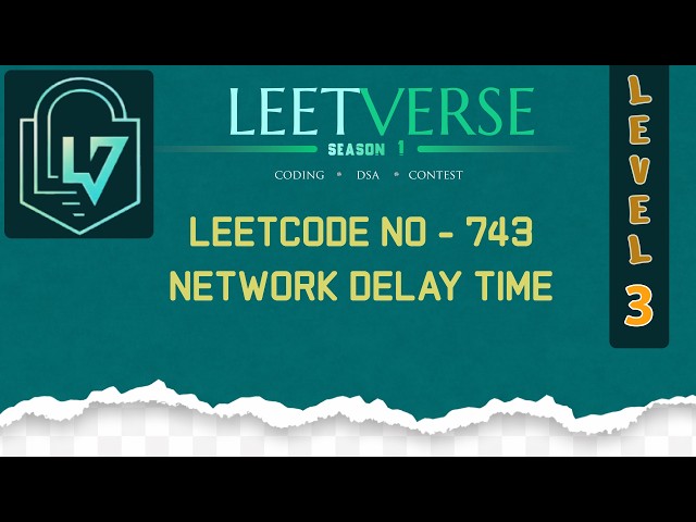 LeetCode 743 | Network Delay Time