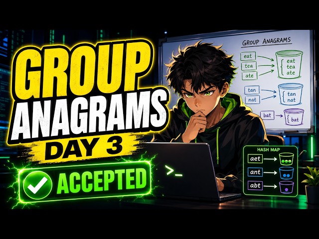 Group Anagrams From Scratch | NeetCode 150 Day 3