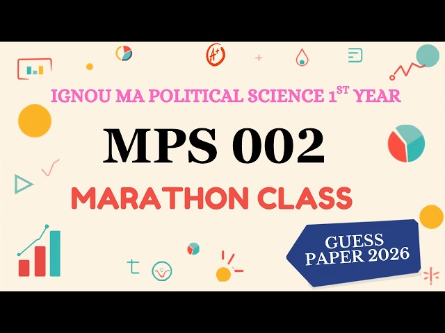 MPS 002 JUNE 2026 EXAM MARATHON CLASS | IGNOU MPS 002 Important Questions with Answers 2026