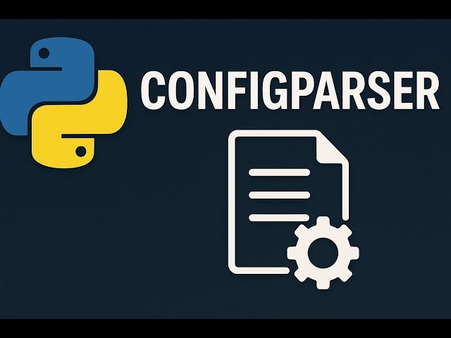 🔧Python ConfigParser Tutorial  Read & Write Config Files Made Easy