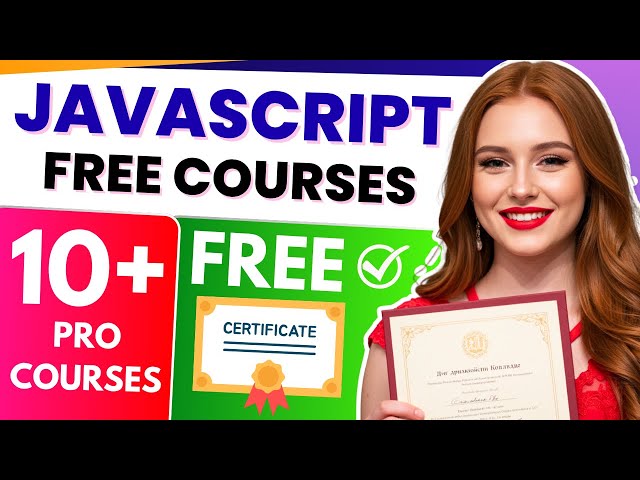🚀 Best JavaScript Online Courses with Free Certificates (2025) 🔥