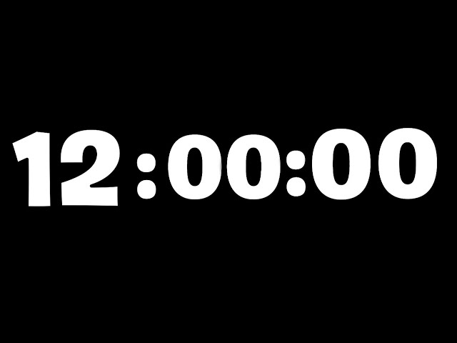 ⏳🌟 12 Hour Uninterrupted Timer! | Perfect Countdown for Big Events 🎆