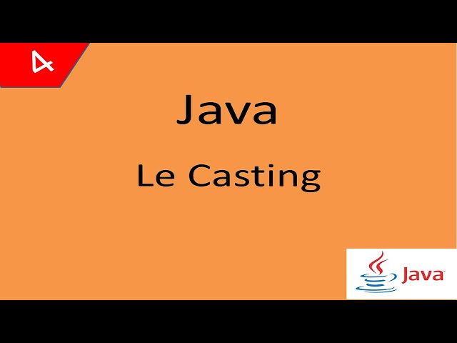 Java Cours 4 درس جافا Le Casting