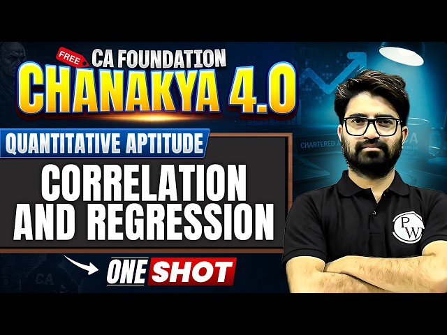 CA Foundation Quantitative Aptitude: Correlations & Regressions | Ca Foundation QA | Anurag chauhan