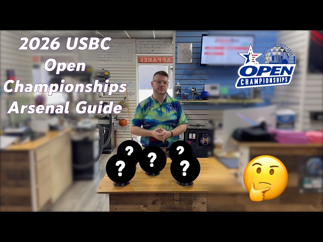 My Arsenal Building Guide for the 2026 USBC Open Championships