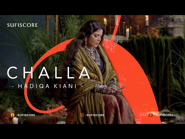 Challa (Official Music Video) | Hadiqa Kiani | Irfan Kiani | Sufiscore | Punjabi Folk Song