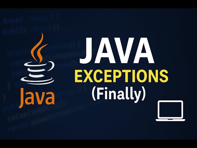 Java Tutorial #12 – Exceptions (Finally)