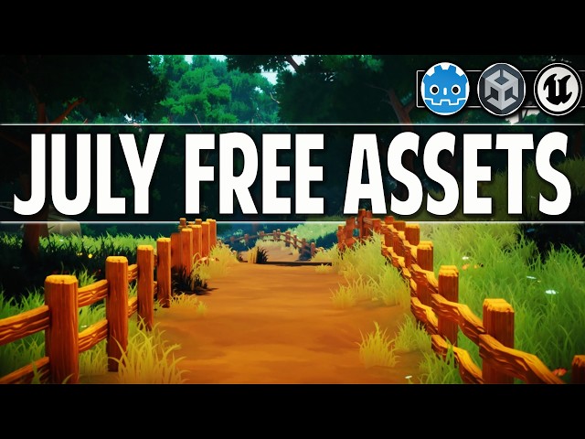 July FREE Game Assets - VFX Software - Source Code & More!