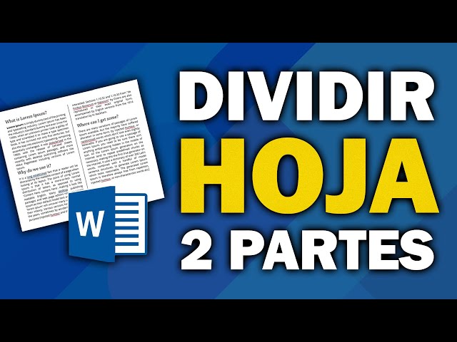 Cómo Dividir Una Hoja En 2 Partes En Word (2024) Tutorial Paso a Paso