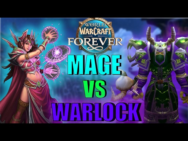 Mage VS Warlock - WoW Forever