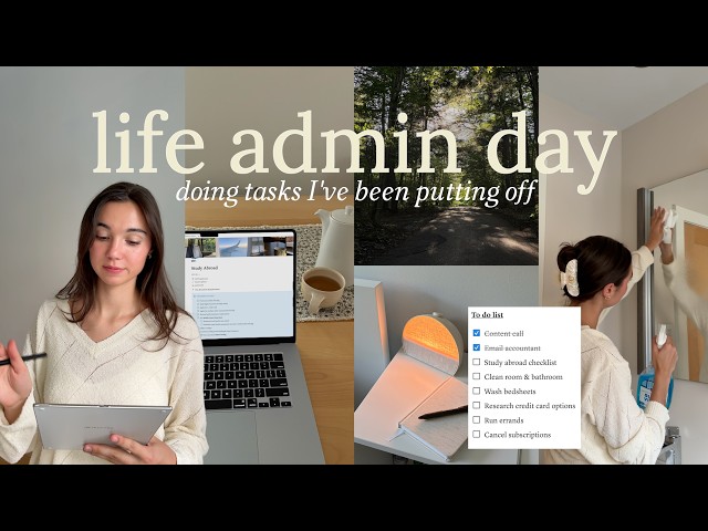you're not lazy, you just need a life admin day (productive vlog)