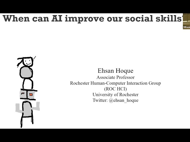 APPLE Lecture 2023 presents Dr. Ehsan Hoque: When can AI improve our social skills?