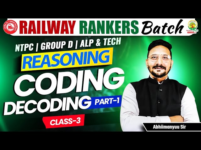 Coding Decoding Reasoning Tricks | Railway Reasoning Classes | Railway Rankers Batch | Abhimanyu Sir