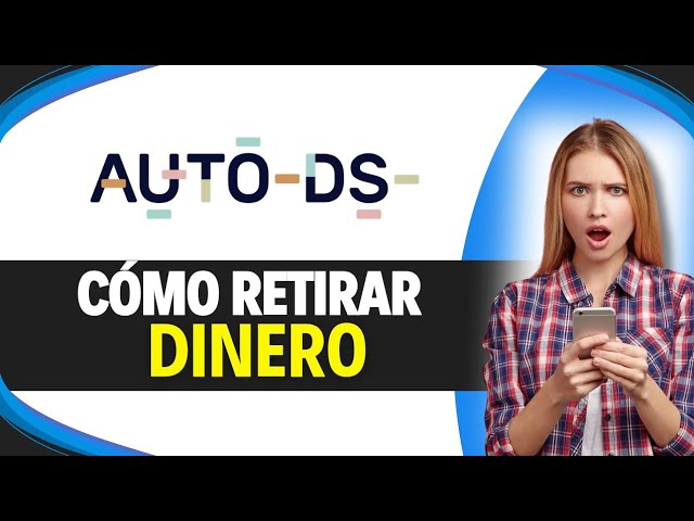 Cómo RETIRAR DINERO de AUTODS (Paso a Paso)