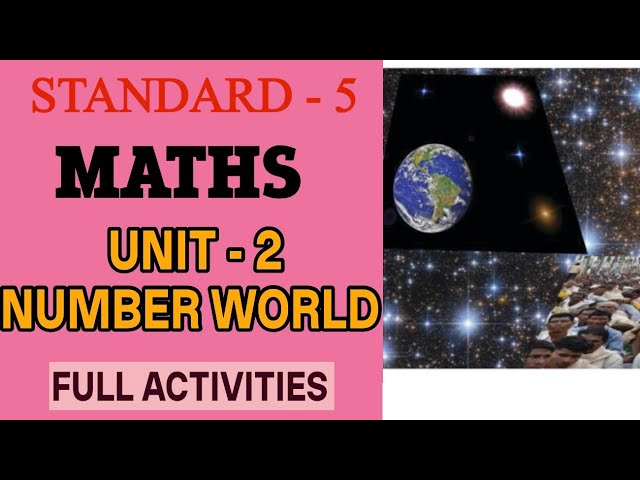 NUMBER WORLD STD 5 MATHS UNIT 2 | NUMBER WORLD CLASS 5 MATHS CHAPTER 2 FULL ACTIVITIES 