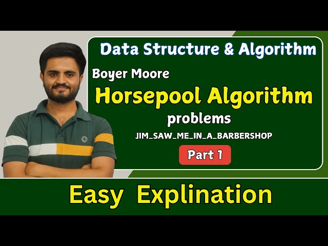 horsepool algorithm |Data structures and algorithms| All universities