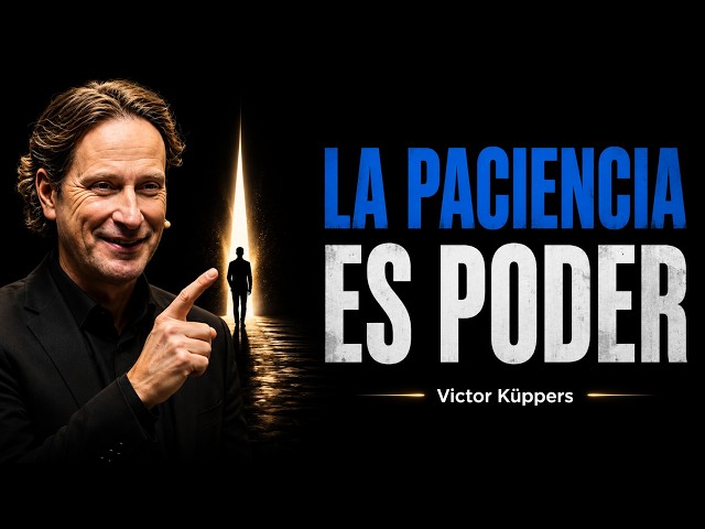 Patience is Power: Learn to Think Like the Successful | Victor Küppers