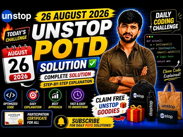 🔥 Unstop POTD Solution | August 26, 2026 | Solve Today’s Challenge & Claim Goodies 🎁