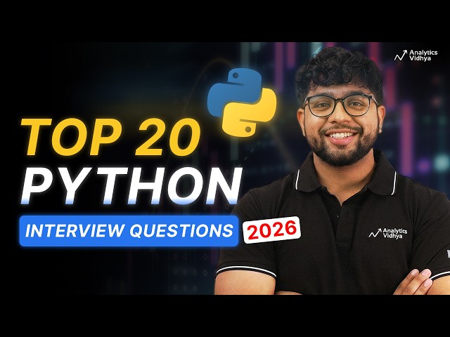 Top 20 Python Interview Questions & Answers for your first JOB (Basic to Advanced)