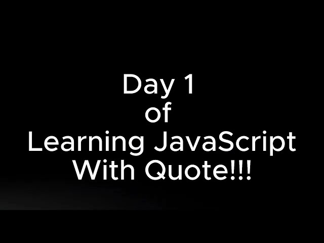 Day 1🚀 Learning JavaScript from Scratch | My Full Stack Developer Journey