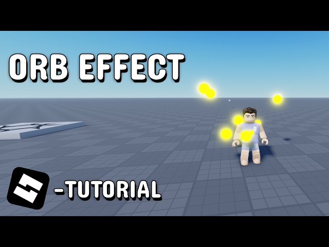 ROBLOX STUDIO - ORB COLLECTING EFFECT TUTORIAL