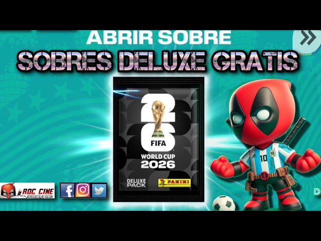 Consigue Sobres Deluxe con FIFA Rewards | Album Virtual del Mundial FIFA World Cup 2026 | RDC Cine