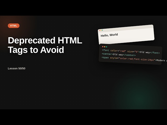 Deprecated HTML Tags to Avoid | HTML Tutorial for Beginners