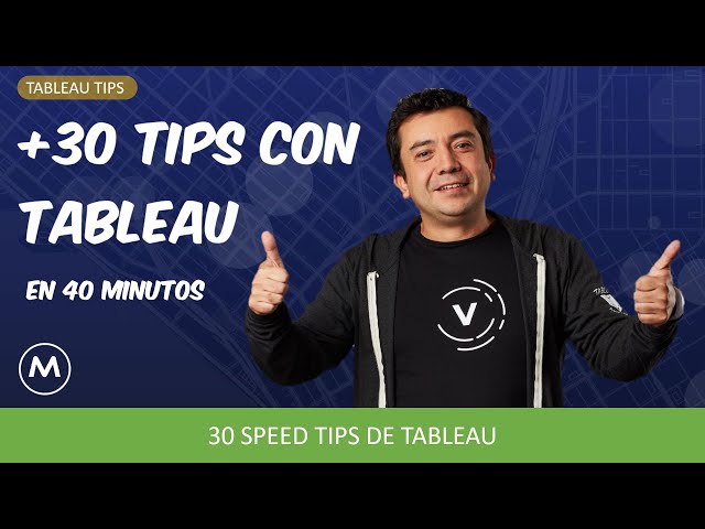 #tableaututorial 30+ Tips Imperdibles de Tableau en 40 minutos #tableautips