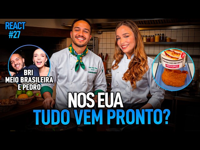 REACT #27 | AMERICANA (BRI MEIO BRASILEIRA) REAGE A COMIDAS ENLATADAS DOS ESTADOS UNIDOS | #ACHISMOS