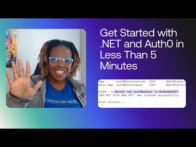 Get Started with .NET and Auth0 in Less Than 5 Minutes