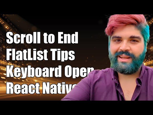 Scroll to End of FlatList After Keyboard Opens in React Native